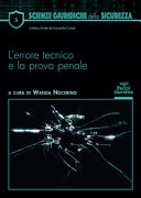 L'errore tecnico e la prova penale