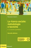 La ricerca sociale: metodologia e tecniche vol.2