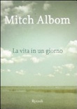 la vita in un giorno