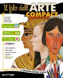 Il filo dell'arte compact. Storia dell'arte e comunicazione visiva. Vol. unico. 