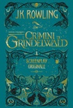 I crimini di Grindewald. Animali fantastici
