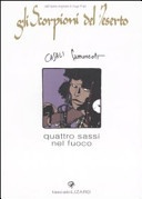 Quattro sassi nel fuoco. Gli scorpioni del deserto vol.7