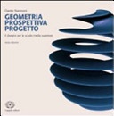 Geometria prospettiva progetto. Per le Scuole superiori
