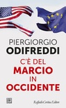 C'Ã¨ del marcio in Occidente