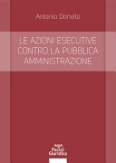 Le azioni esecutive contro la pubblica amministrazione