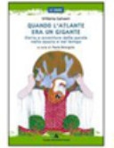 QUANDO L'ATLANTE ERA UN GIGANTE