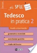 Tedesco in pratica [volÂ 2]