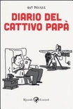Diario del cattivo papÃ  vol.1 