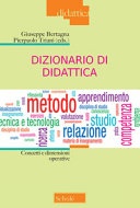Dizionario di didattica. Concetti e dimensioni operative. Nuova ediz. 