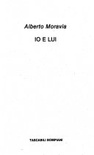 Io e lui