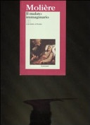 Il malato immaginario. Testo originale a fronte