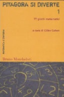 Pitagora si diverte. 77 giochi matematici vol.1