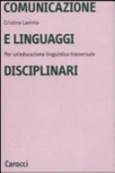 COMUNICAZIONE E LINGUAGGI DISCIPLINARI