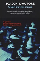 Scacchi d'autore. Celebri storie di scacchi