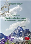 Piante esclusive o rare del Piemonte, Liguria e Alpi occidentali