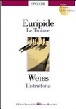 Le troianeÂ­L'istruttoria. Per le Scuole superiori