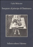 Insegnare al principe di Danimarca