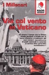 Via col vento in Vaticano
