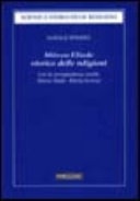Mircea Eliade storico delle religioni. Con la corrispondenza inedita di Mircea Eliade-KÃ¡roly KerÃ©nyii