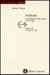 Artificiale. La riproduzione della natura e le sue leggi