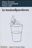 Le tossicodipendenze