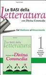 Basi della letteratura (le) - vol. 3a+3b dal risorgimento ad oggi
