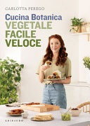 cucina botanica facile veloce