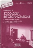 ELEMENTI DI SOCIOLOGIA DELL'ORGANIZZAZIONE
