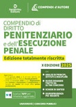 Compendio di diritto penitenziario e dell'esecuzione penale 2025