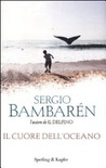 Il cuore dell'oceanoSergio BambarÃ©n 
