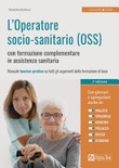 L' operatore socio-sanitario (OSS) con formazione complementare in assistenza sanitaria