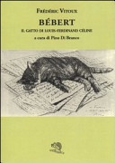 BÃ©bert il gatto di Louis-Ferdinand CÃ©line