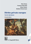 Diritto privato europeo. Testi di riferimento 2^ ed.
