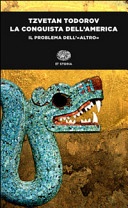 La conquista dell'America. Il problema dell'«altro»