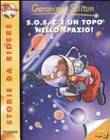 S.O.S. c'Ã¨ un topo nello spazio!