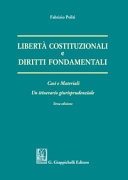 LibertÃ  costituzionali e diritti fondamentali