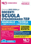 Concorso docenti scuola straordinario TER 2023-2024. Manuale con teoria e test di verifica per la prova scritta. Nuova ediz.
