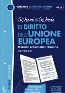 SCHEMI E SCHEDE DIRITTO UNIONE EUROPEA