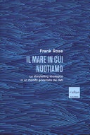 Il mare in cui nuotiamo. Lo storytelling strategico in un mondo governato dai dati 