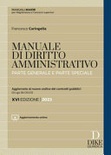 Manuale di diritto amministrativo. Parte generale e parte speciale.