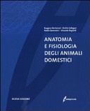 Anatomia e fisiologia degli animali domestici 